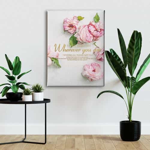 Wherever You Are Canvas Tablo