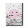 Believe Oneself Canvas Tablo